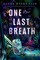 Sain, G: One Last Breath