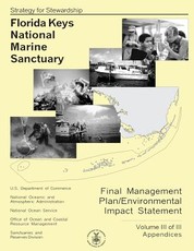 Florida Keys National Marine Sanctuary Volume III of III