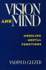 Glezer, V: Vision and Mind