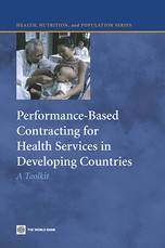 Performance-Based Contracting for Health Services in Developing Countries