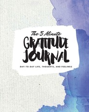 The 5 Minute Gratitude Journal