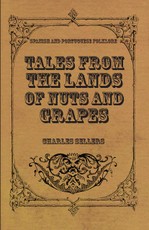 Tales from the Lands of Nuts and Grapes (Spanish And Portuguese Folklore)