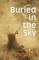 Buried In The Sky