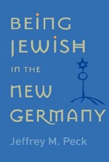 Being Jewish in the New Germany