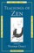 Teachings of Zen