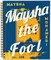 Maysha Mohamedi: Maysha the Fool