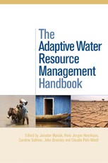 The Adaptive Water Resource Management Handbook