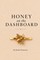 Honey On The Dashboard