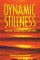 Dynamic Stillness  Part One: The Practice of Trika Yoga