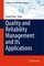 Quality and Reliability Management and Its Applications