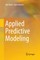 Applied Predictive Modeling