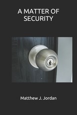 A Matter of Security