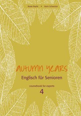 Autumn Years for Experts. Coursebook