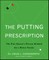 The Putting Prescription