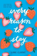 Every Reason to Stay