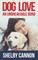 Dog Love - An Unbreakable Bond