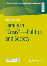 Family in Crisis - Politics and Society