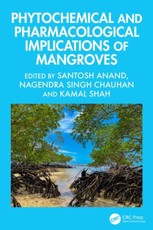 Phytochemical and Pharmacological Implications of Mangroves
