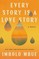 Every Story Is a Love Story