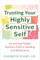 Trusting Your Highly Sensitive Self