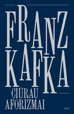 CIŪRAU AFORIZMAI. Svarstymai apie nuodėmę, kančią, viltis ir tikrąjį kelią