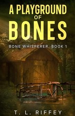 A Playground of Bones