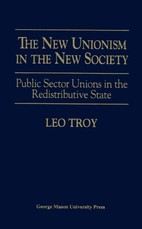 The New Unionism in the New Society