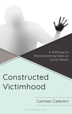 Constructed Victimhood