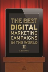 The Best Digital Marketing Campaigns in the World II