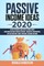 Passive Income Ideas 2020