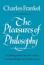 The Pleasures of Philosophy