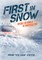First in Snow