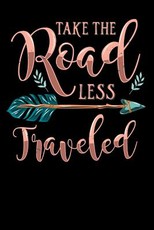 Take The Road Less Traveled