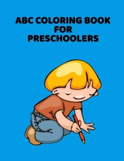 ABC Coloring Book For Preschoolers