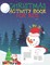 Christmas Activity Book For Kids 1 In 3