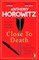 Close to Death
