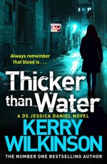 Thicker than Water (Jessica Daniel Book 6)