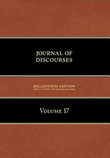 Journal of Discourses, Volume 17