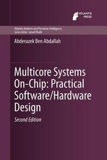 Multicore Systems On-Chip: Practical Software/Hardware Design