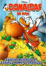 Donaldas ir kiti. Įžūlus apgavikas ir bjaurus monetų tirpiklis