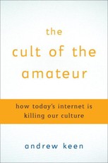 The Cult of the Amateur