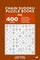 Chain Sudoku Puzzle Books - 400 Easy to Master Puzzles 9x9 (Volume 5)