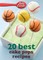 Betty Crocker 20 Best Cake Pops Recipes