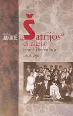 Šatrijos draugija lietuvių literatūros istorijoje
