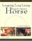Longeing and Long Lining, The English and Western Horse: A Total Program