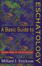 Basic Guide to Eschatology