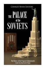 The Palace of the Soviets