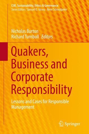 Quakers, Business and Corporate Responsibility