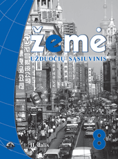 Žemė 8. Užduočių sąsiuvinis 8 klasei, 2 dalis