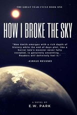 How I Broke The Sky